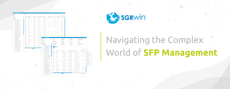 Small Form Factor Pluggable (SFP) Management